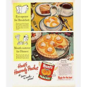 1951 Hunt's Canned Peaches Vintage Print Ad Peach Pie Breakfast 50s Wall Art